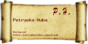 Petruska Huba névjegykártya